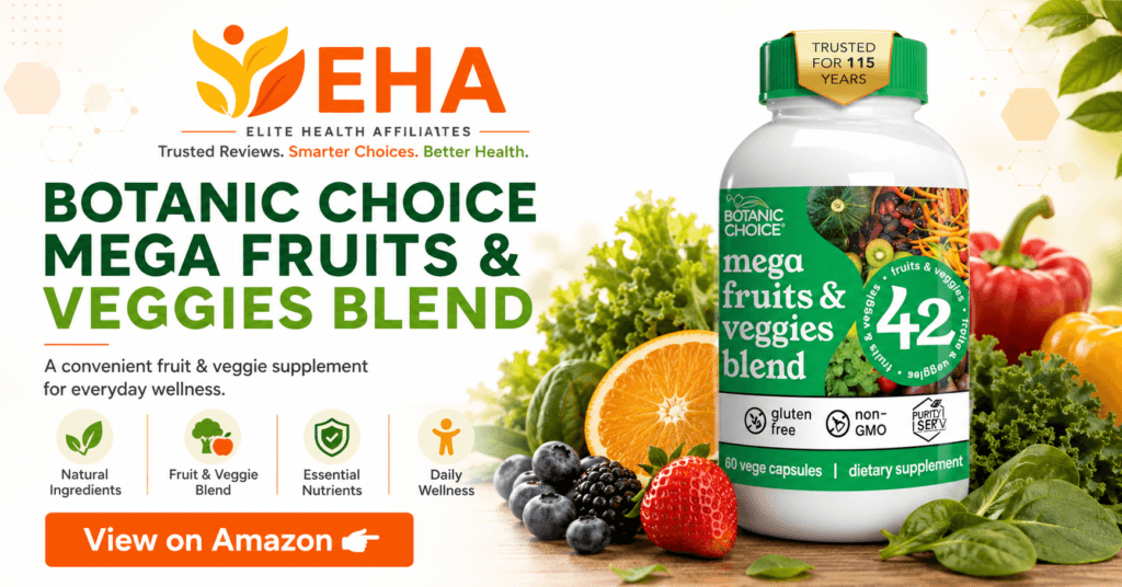 Botanic Choice Mega Fruits and Veggies Blend with fresh produce and EHA branding highlighting convenient daily fruit and vegetable support