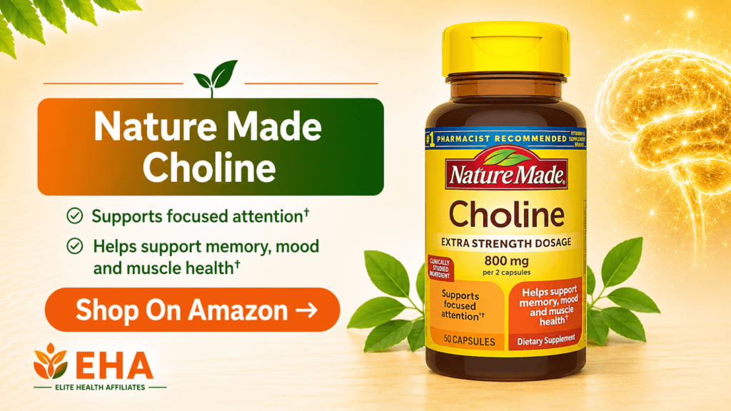 Nature Made Choline promotional image with EHA branding, highlighting support for focused attention, memory, mood, and muscle health with an Amazon call-to-action button.