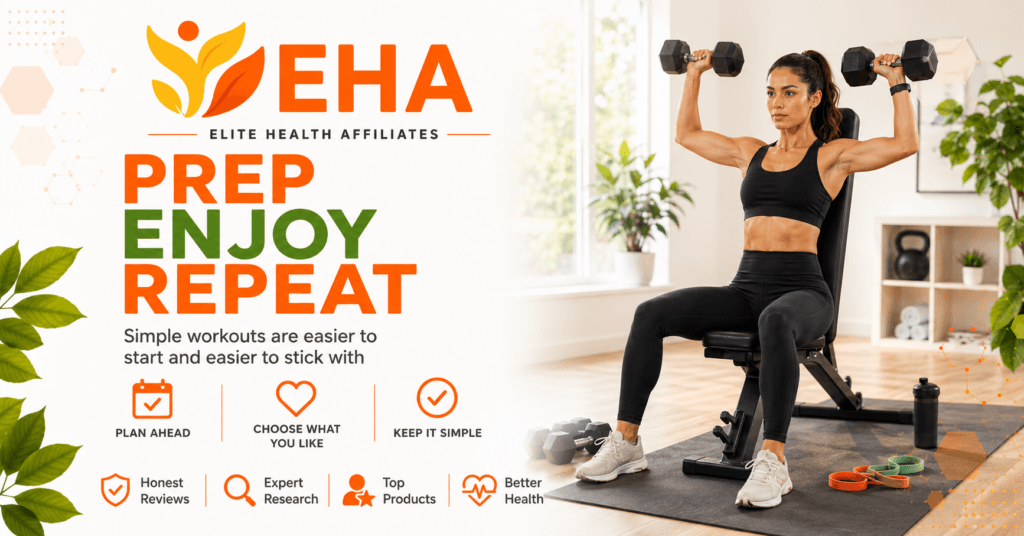 Woman performing a seated dumbbell shoulder press beside the message “Prep, Enjoy, Repeat” with EHA branding and reminders to plan ahead, choose enjoyable workouts, and keep the routine simple.