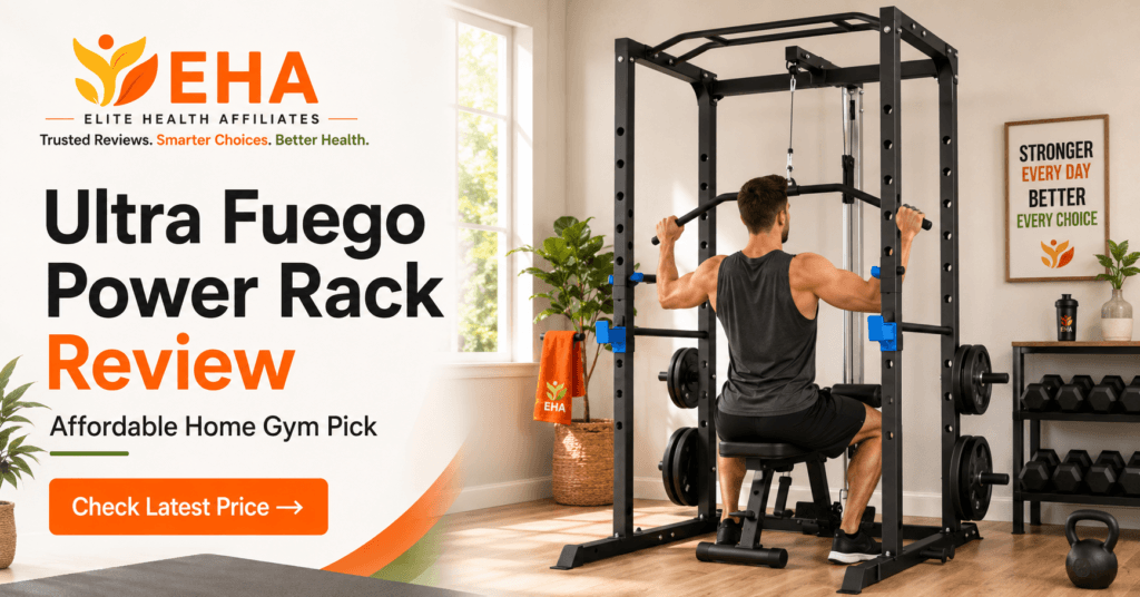 EHA branded lifestyle image showing a person using the Ultra Fuego power rack in a bright home gym, with bold review text, an affordable home gym pick message, and a Check Latest Price CTA button.