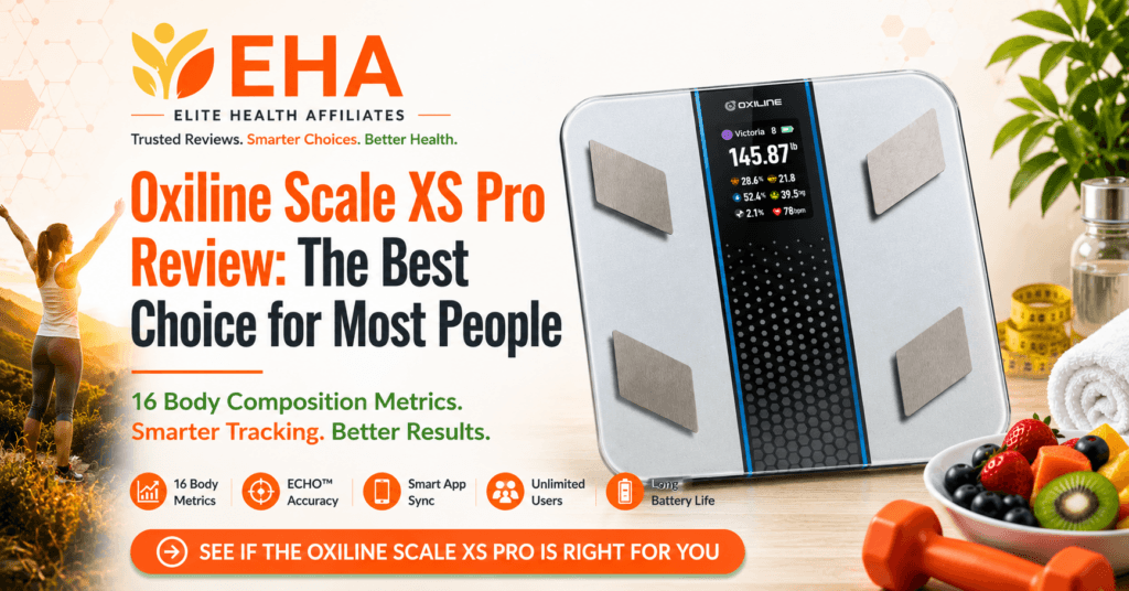 Oxiline Scale XS Pro smart scale with 16 body composition metrics featured in an EHA review titled Best Choice for Most People