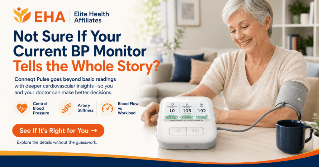 Lifestyle image of an older woman using the Conneqt Pulse monitor at home with EHA branding, question-style headline about whether a current blood pressure monitor tells the whole story, and benefit callouts for central blood pressure, artery stiffness, and blood flow vs workload.