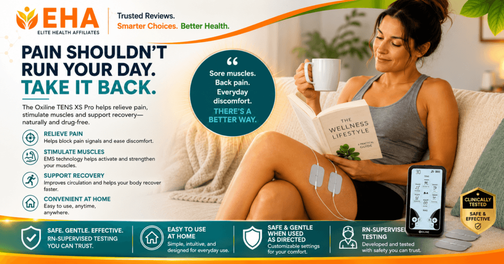 EHA branded Oxiline TENS XS Pro image showing a woman relaxing at home with TENS therapy pads on her leg, highlighting drug-free pain relief, muscle stimulation, recovery support, at-home use, and RN-supervised testing.