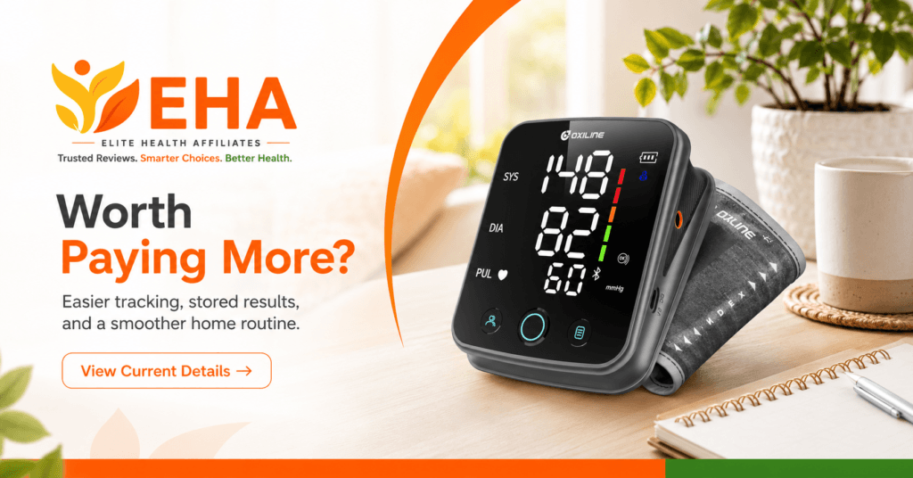 EHA-branded image of the Oxiline Pressure XS Pro blood pressure monitor asking “Worth Paying More?” and highlighting easier tracking, stored results, and a smoother home monitoring routine.