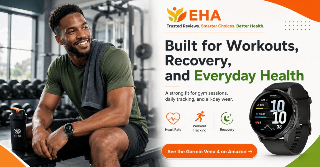 Athletic man wearing a smartwatch in a gym beside a Garmin Venu 4 product image with EHA-branded text about workouts, recovery, and everyday health.